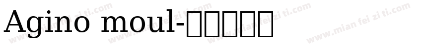 Agino moul字体转换